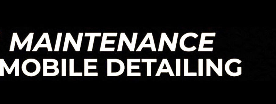 Car Cleaning El Paso : Mobile Car Wash : Maintenance Mobile Detailing